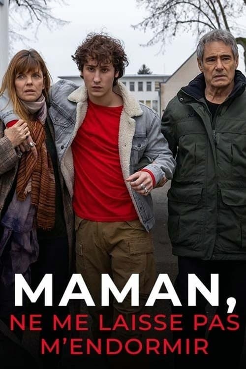 Affiche de Maman, ne me laisse pas m'endormir