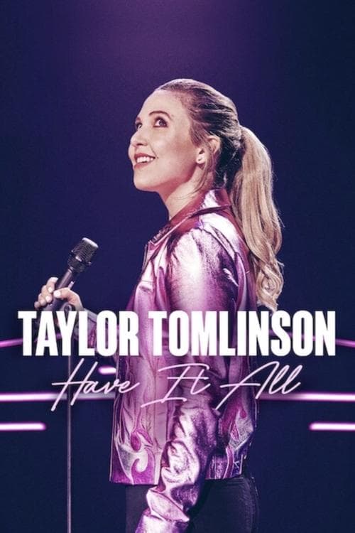 Affiche de Taylor Tomlinson: Have It All