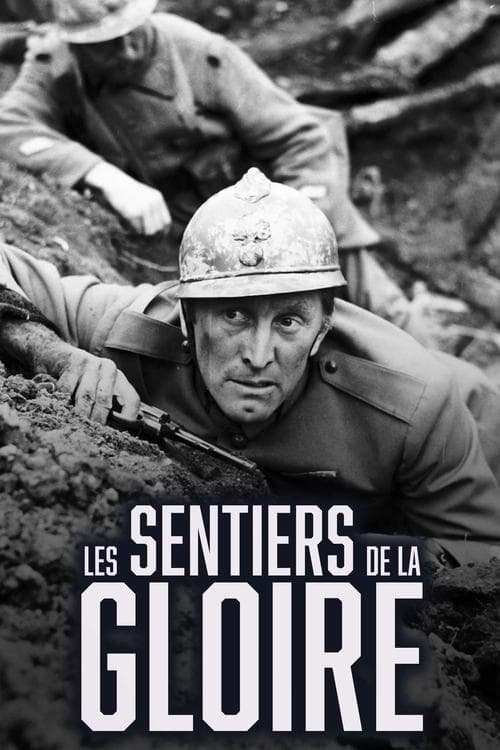 Affiche de Les Sentiers de la gloire
