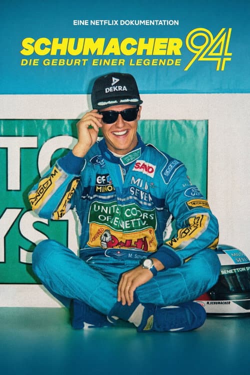 Affiche de Schumacher '94 – La naissance d'une légende