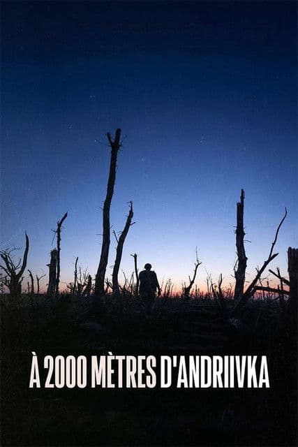 Affiche de À 2000 mètres d'Andriivka