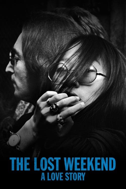 Affiche de The Lost Weekend: A Love Story