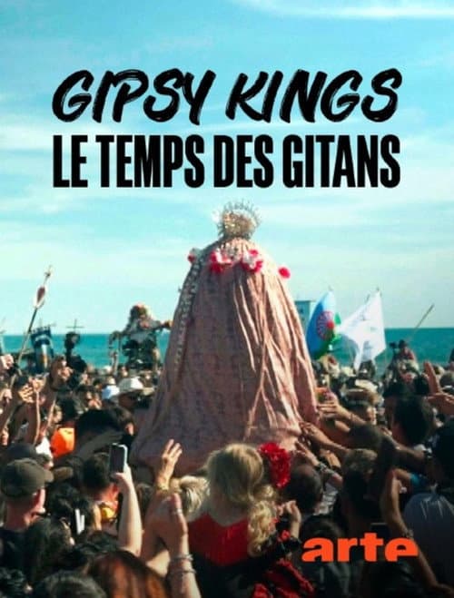 Affiche de Gipsy Kings, le temps des gitans