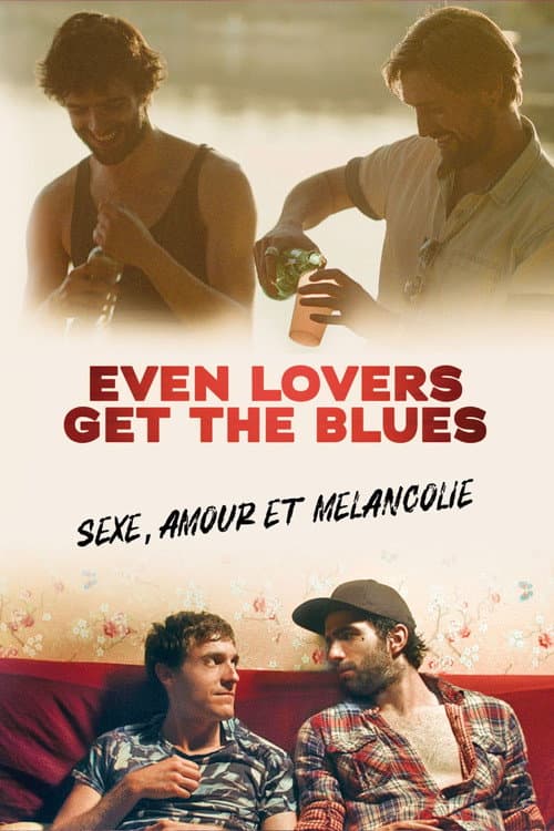 Affiche de Even Lovers Get the Blues