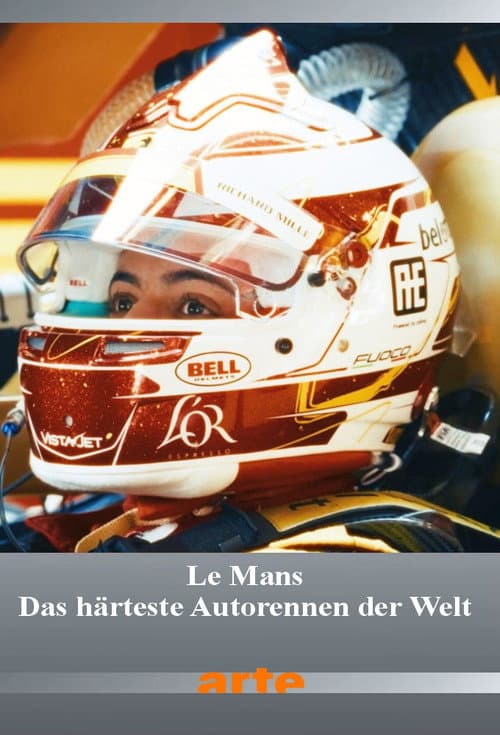 Affiche de Le Mans - Das härteste Autorennen der Welt