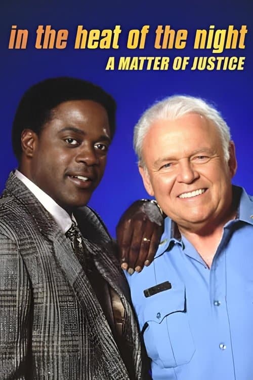 Affiche de In the Heat of the Night: A Matter of Justice