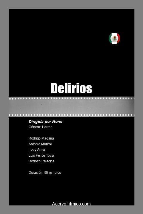 Affiche de Delirios