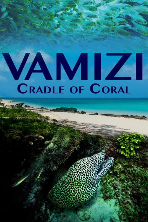 Affiche de Vamizi Cradle of Coral