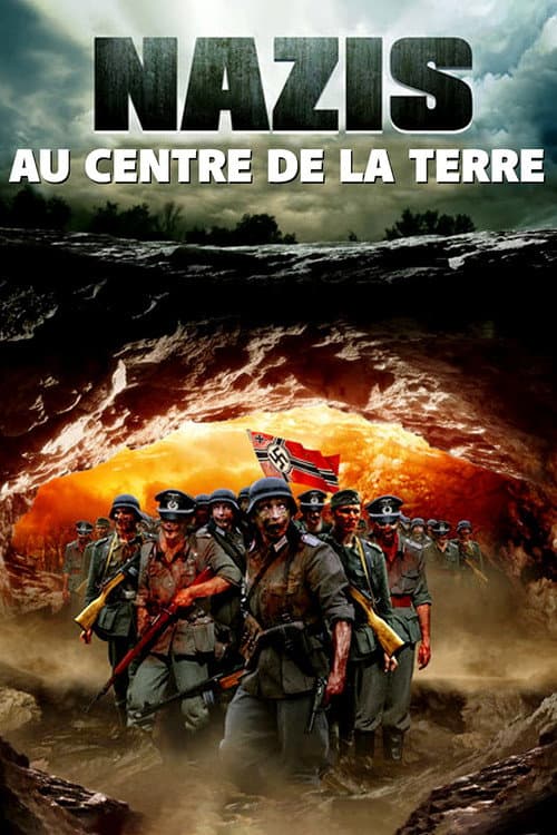 Affiche de Nazis au centre de la terre