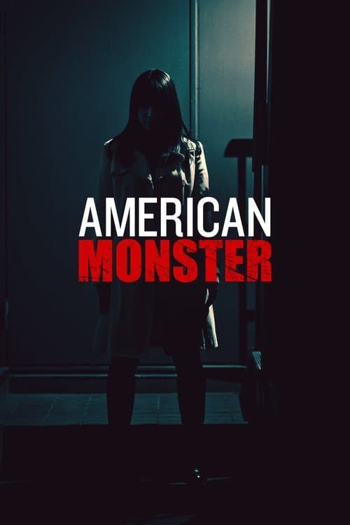 Affiche de American Monster