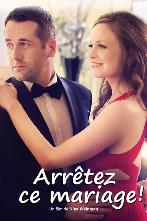 Affiche de Arrêtez ce mariage !