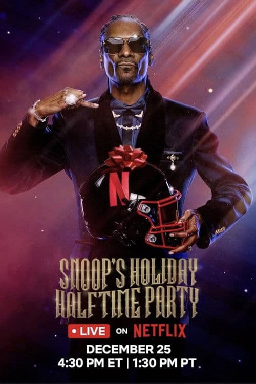 Affiche de Snoop's Holiday Halftime Party