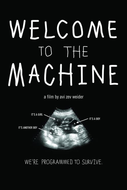 Affiche de Welcome to the Machine
