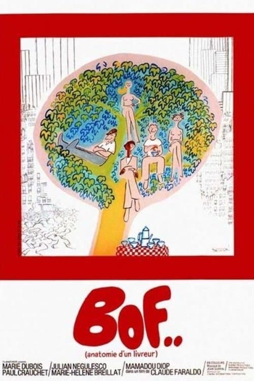 Affiche de Bof… Anatomie d'un livreur