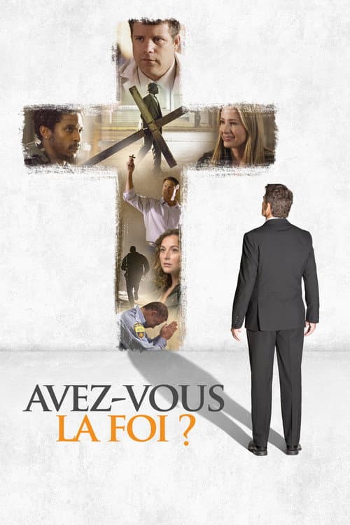 Affiche de Avez-vous la foi ?