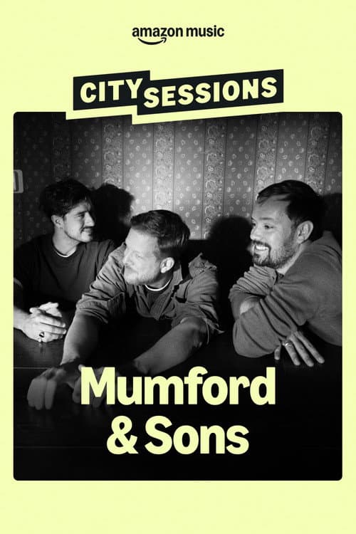 Affiche de City Sessions: Mumford & Sons