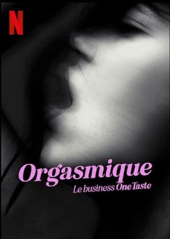 Affiche de Orgasmique: Le business OneTaste