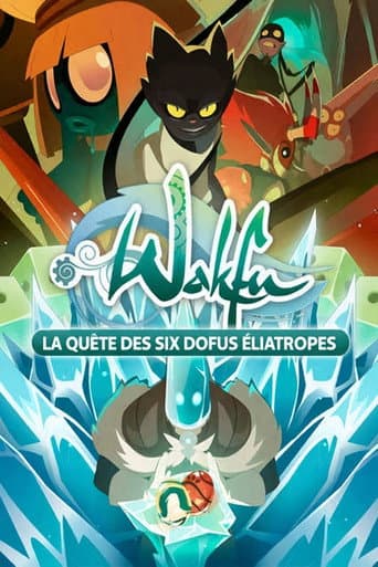 Affiche de Wakfu : La Quête des six Dofus Éliatropes