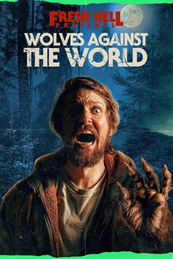 Affiche de Wolves Against the World
