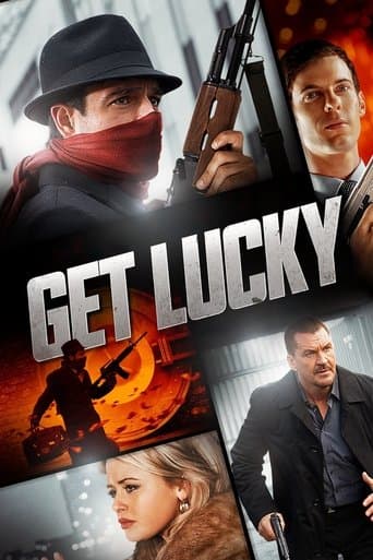 Affiche de Get Lucky