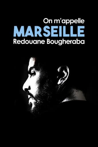 Affiche de Redouane Bougheraba : On m'appelle Marseille