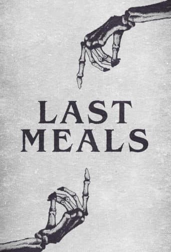 Affiche de Last Meals