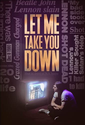 Affiche de Let Me Take You Down