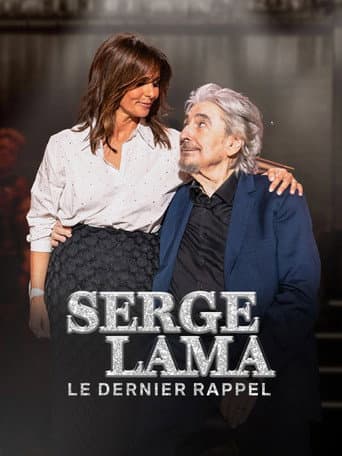 Affiche de Serge Lama, le dernier rappel