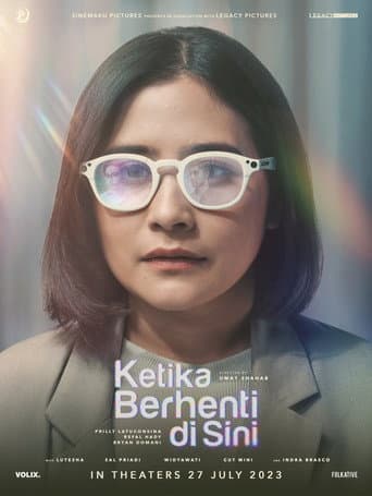 Affiche de Ketika Berhenti di Sini