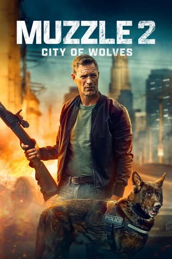 Affiche de Muzzle 2: City of Wolves