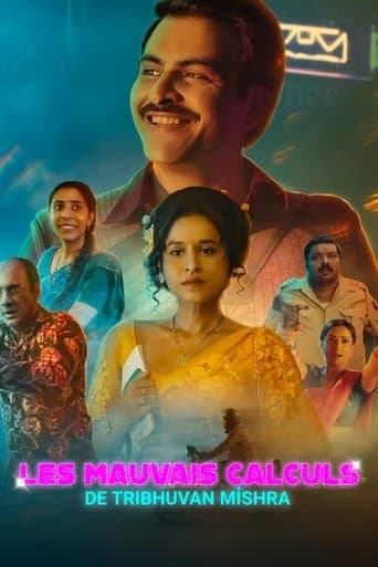 Affiche de Les Mauvais Calculs de Tribhuvan Mishra