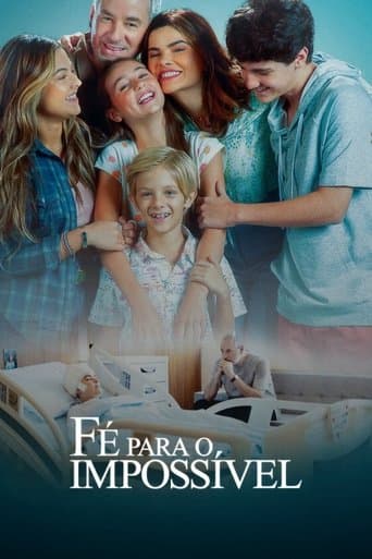 Affiche de Fé Para o Impossível
