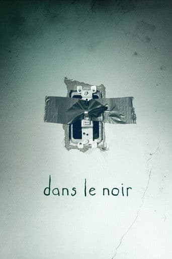 Affiche de Dans le noir
