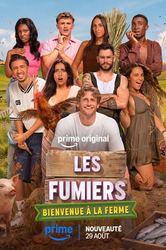 Affiche de Les Fumiers : bienvenue à la ferme