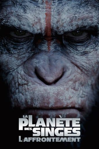 Affiche de La Planète des singes : L'Affrontement