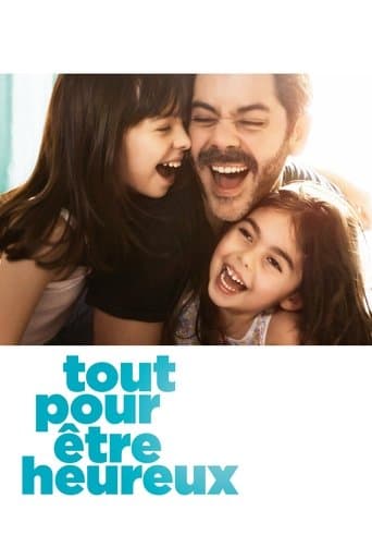 Affiche de Tout pour être heureux