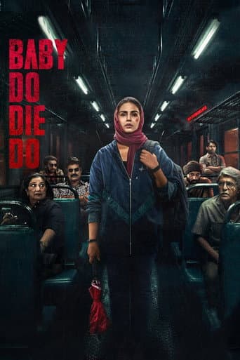 Affiche de Baby Do Die Do
