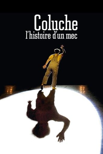Affiche de Coluche, l'histoire d'un mec