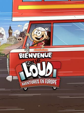 Affiche de Bienvenue chez les Loud : Aventures en Europe