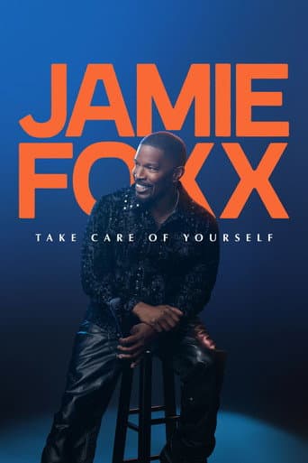 Affiche de Jamie Foxx : Prends soin de toi