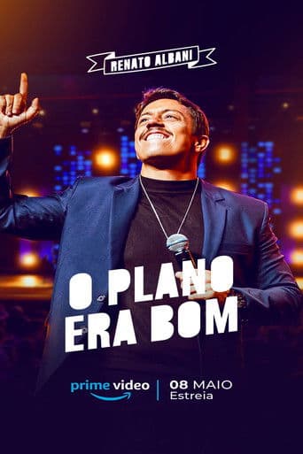 Affiche de Renato Albani: O Plano Era Bom