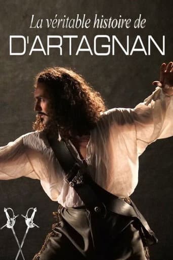 Affiche de La véritable histoire de D'Artagnan
