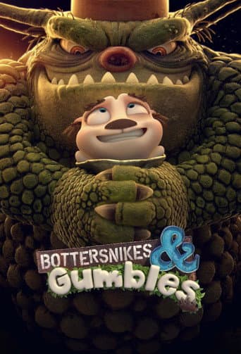 Affiche de Bottersnikes & Gumbles