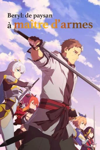 Affiche de Béryl : De paysan à maître d'armes