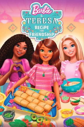 Affiche de Barbie et Teresa : La recette de l'Amitié