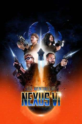 Affiche de Les Aventures du Nexus VI