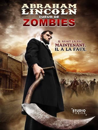 Affiche de Abraham Lincoln, tueur de zombies
