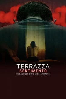 Affiche de Terrazza Sentimento : Décadence d'un milliardaire