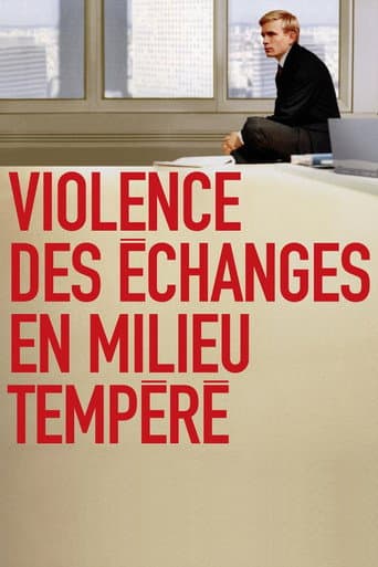 Affiche de Violence des échanges en milieu tempéré