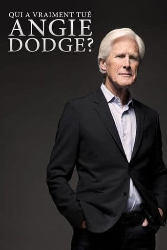 Affiche de Qui a vraiment tué Angie Dodge?